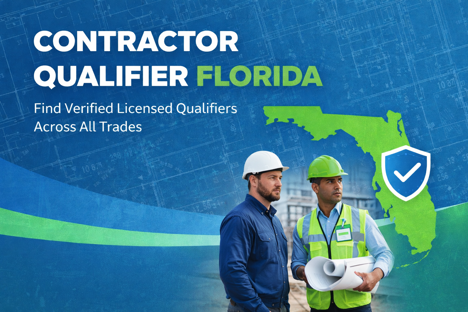 Licensed contractor qualifier network in Florida across all trades